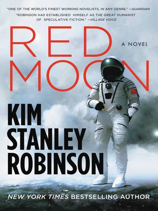Title details for Red Moon by Kim Stanley Robinson - Available
